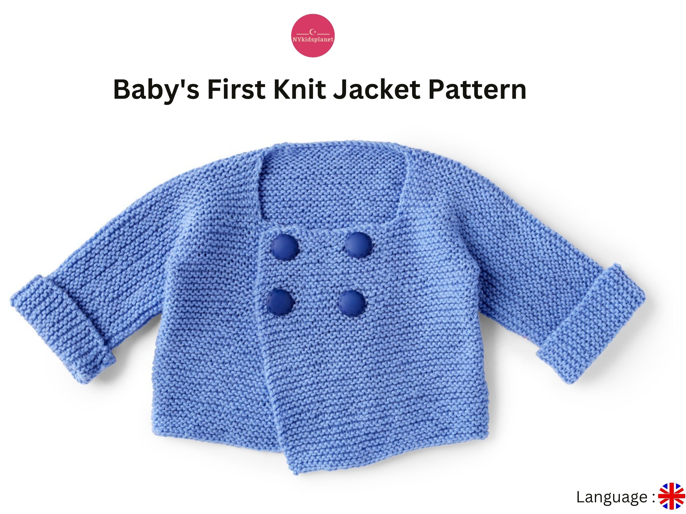 Baby Knit Jacket Pattern – Easy My Baby’s First Jacket Knitting Pattern